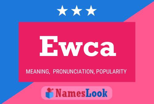 Poster del nome Ewca