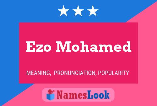 Poster del nome Ezo Mohamed