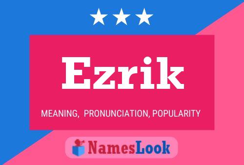 Poster del nome Ezrik