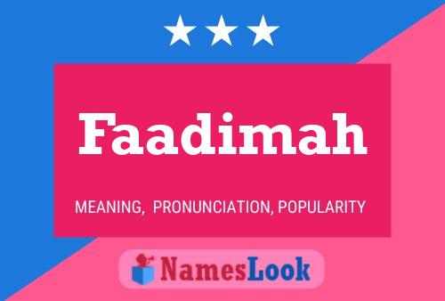 Poster del nome Faadimah