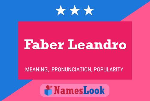 Poster del nome Faber Leandro