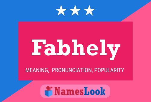 Poster del nome Fabhely