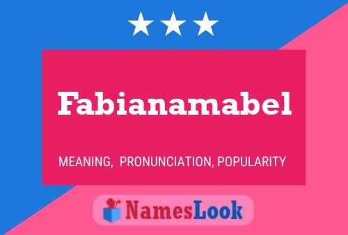 Poster del nome Fabianamabel