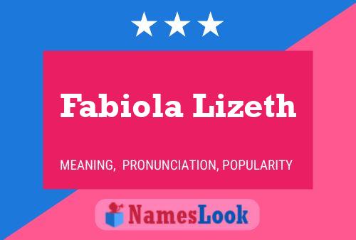 Poster del nome Fabiola Lizeth