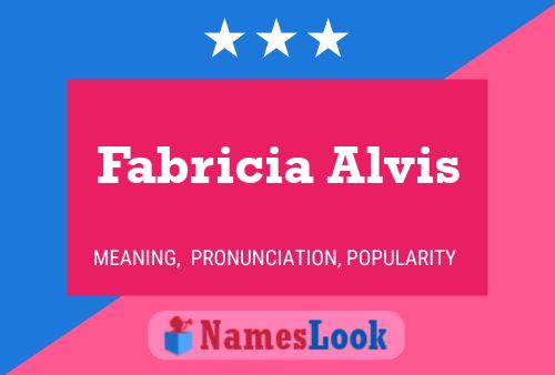 Poster del nome Fabricia Alvis