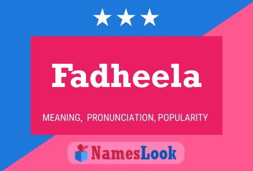 Poster del nome Fadheela