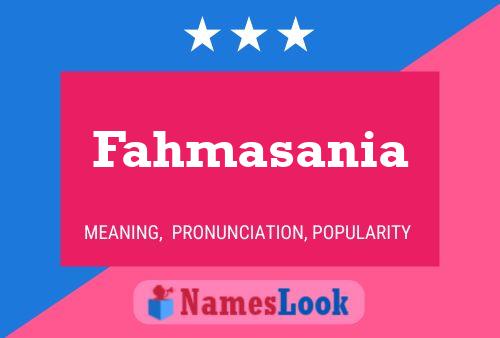 Poster del nome Fahmasania