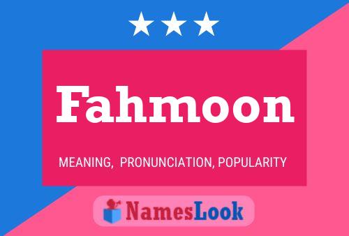 Poster del nome Fahmoon