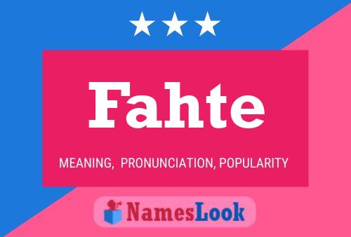 Poster del nome Fahte