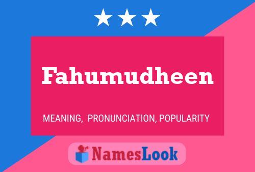 Poster del nome Fahumudheen