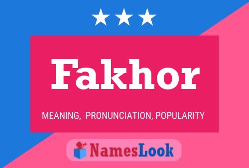 Poster del nome Fakhor