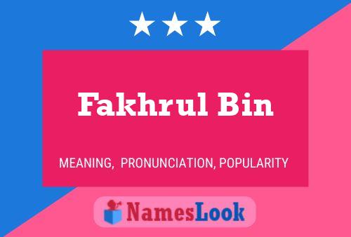 Poster del nome Fakhrul Bin