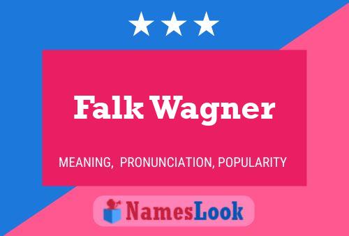 Poster del nome Falk Wagner