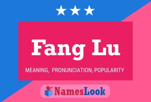 Poster del nome Fang Lu