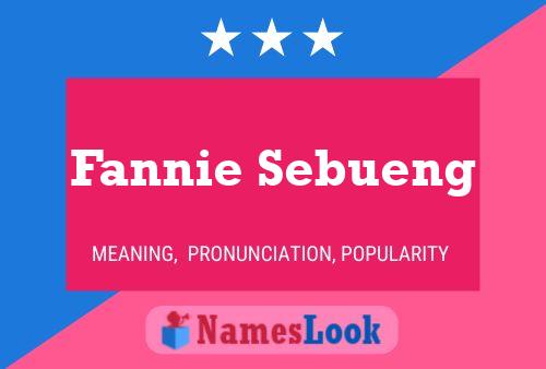 Poster del nome Fannie Sebueng