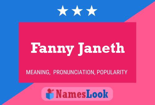 Poster del nome Fanny Janeth