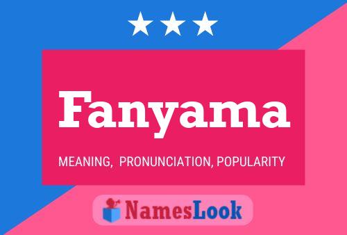 Poster del nome Fanyama