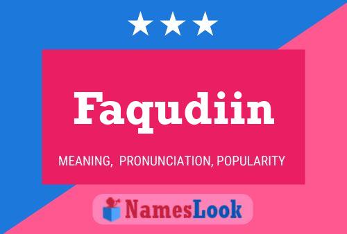 Poster del nome Faqudiin