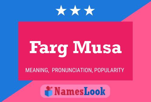 Poster del nome Farg Musa