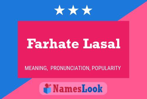 Poster del nome Farhate Lasal