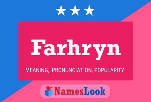 Poster del nome Farhryn