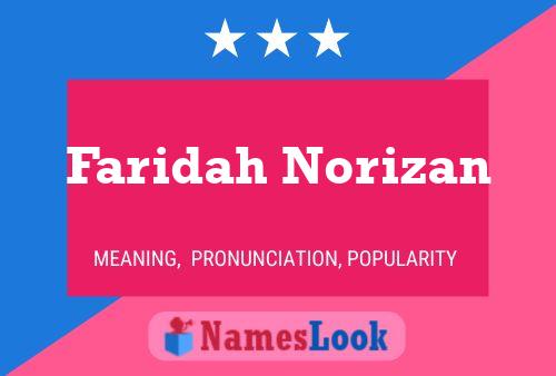 Poster del nome Faridah Norizan