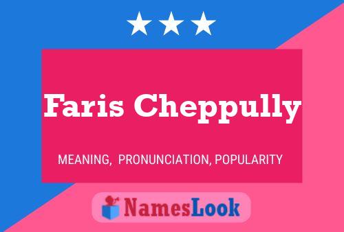 Poster del nome Faris Cheppully