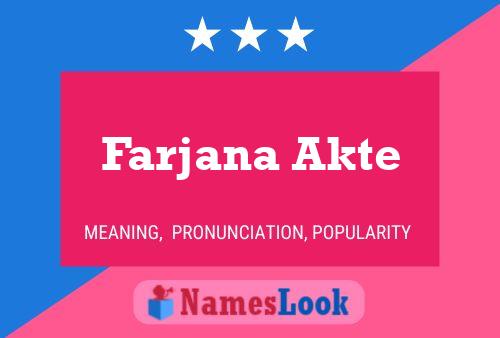 Poster del nome Farjana Akte