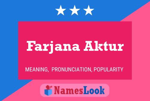 Poster del nome Farjana Aktur