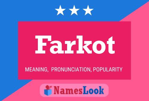 Poster del nome Farkot