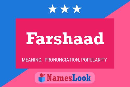 Poster del nome Farshaad