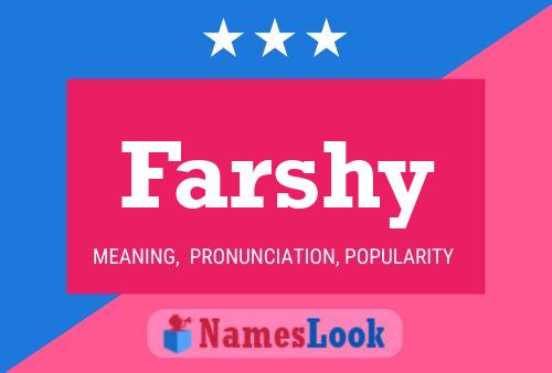 Poster del nome Farshy