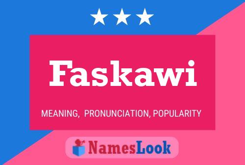 Poster del nome Faskawi