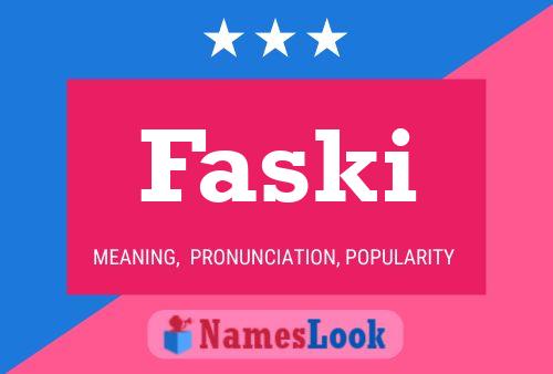 Poster del nome Faski