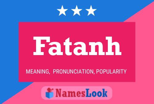 Poster del nome Fatanh