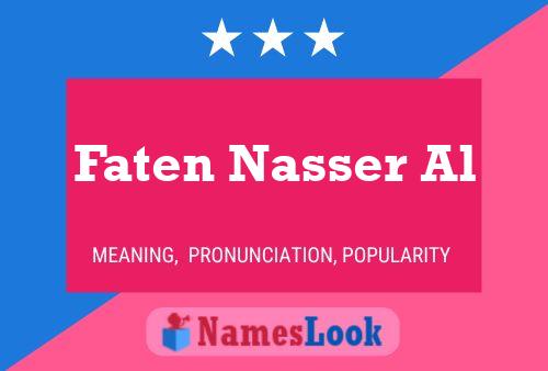 Poster del nome Faten Nasser Al