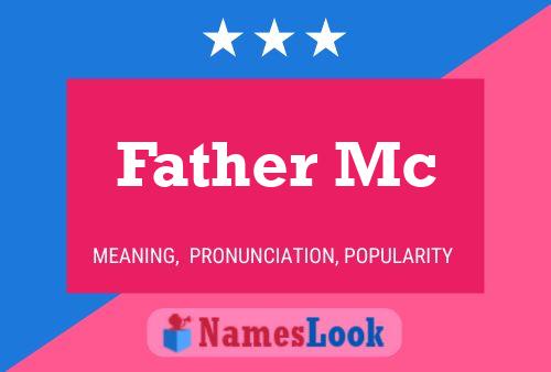 Poster del nome Father Mc