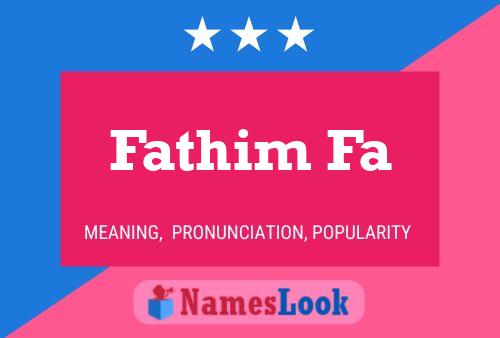 Poster del nome Fathim Fa