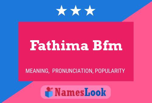 Poster del nome Fathima Bfm