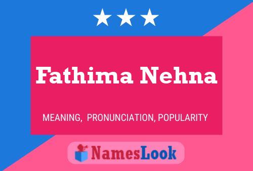 Poster del nome Fathima Nehna