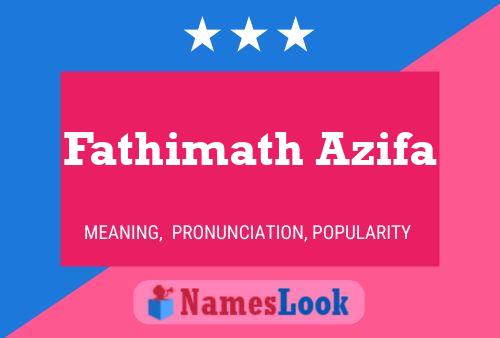 Poster del nome Fathimath Azifa