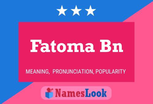 Poster del nome Fatoma Bn