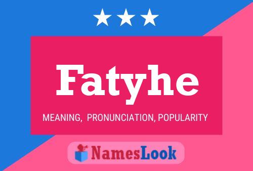 Poster del nome Fatyhe