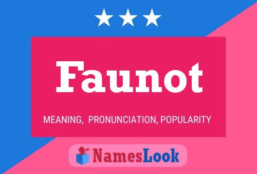 Poster del nome Faunot