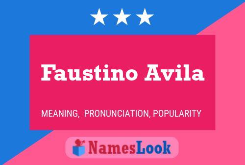 Poster del nome Faustino Avila