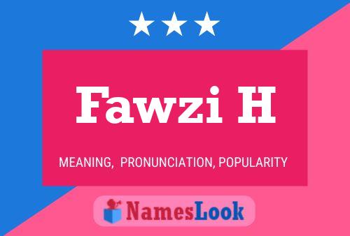 Poster del nome Fawzi H