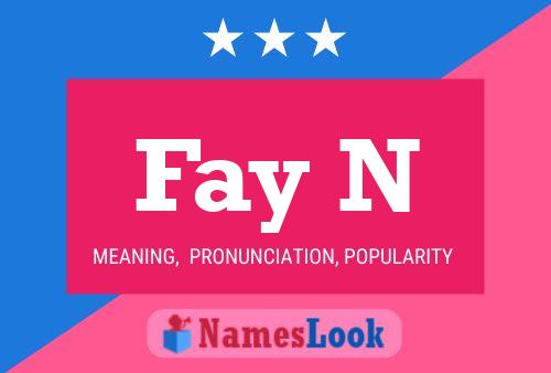 Poster del nome Fay N