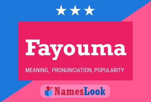 Poster del nome Fayouma