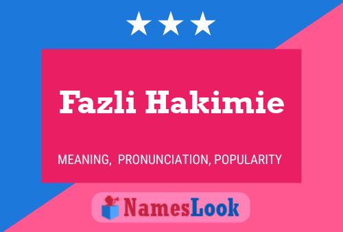 Poster del nome Fazli Hakimie