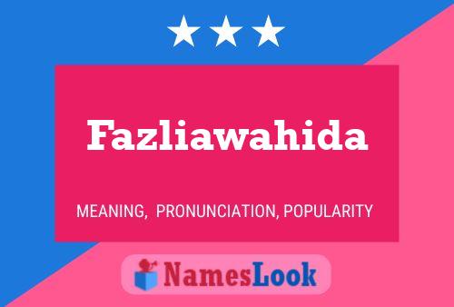 Poster del nome Fazliawahida